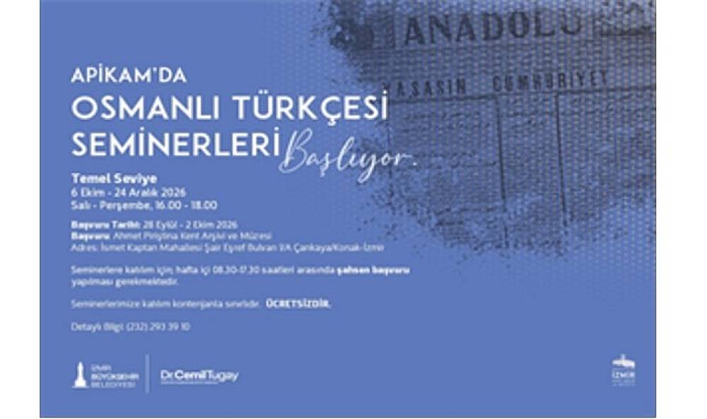 APİKAM'da Temel Seviye Osmanlı T&uuml;rk&ccedil;esi Seminerleri başlıyor